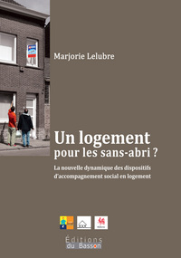 UN LOGEMENT POUR LES SANS-ABRI ?