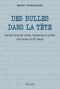 Des Bulles dans la tête