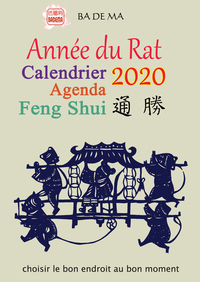 Calendrier Agenda Feng Shui 2020 - Année du Rat