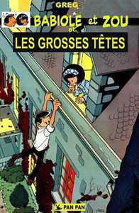 Babiole et Zou T01 - Les Grosses têtes