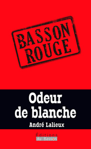 ODEUR DE BLANCHE