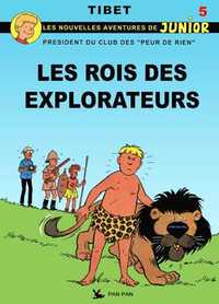 Les Peur de rien T05 Les rois des explorateurs