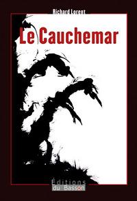 LE CAUCHEMAR