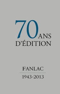 70 ANS D'EDITION 1943 2013