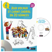 JEUX VOCAUX CHANT CHORAL 20 SEANCES