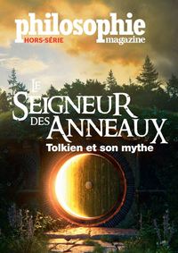 PHILOSOPHIE MAGAZINE HS N 54 : LE SEIGNEUR DES ANNEAUX - AOUT-SEPT 2022