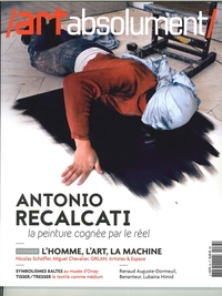 Art Absolument N°83 Antonio Recalcati - mai/juin 2018