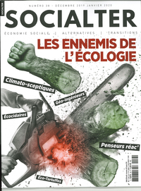 Socialter N°38  Les ennemis de l'écologie  - décembre 2019/janvier 2020