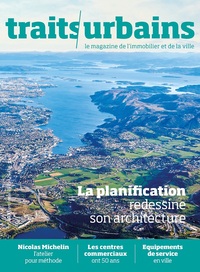 Traits urbains N°103 La nouvelle architecture de l'aménagement - avril/mai  2019