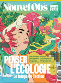 Le Nouvel Obs HS n°117 : Penser l´écologie - Juin 2024