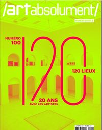 ART ABSOLUMENT N 100 - SPECIAL 20 ANS - MARS 2022