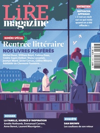 LIRE MAGAZINE N 544 : RENTREE LITTERAIRE : NOS LIVRES PREFERES ! - SEPTEMBRE 2025