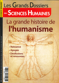 SCIENCES HUMAINES GD N 61 LA GRANDE HISTOIRE DE L'HUMANISME - DECEMBRE 2020