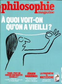 Philosophie Magazine N°155 : A quoi voit-on qu'on a vieilli ? - Dec/Janv 2021/2022