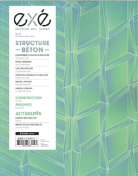 Exé N°33 - structure béton septembre/octobre/novembre 2018