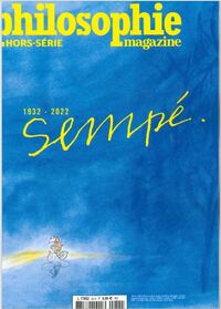 PHILOSOPHIE MAGAZINE HS N 55 : SEMPE - 1932-2022 - OCT-NOV 2022