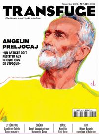 Transfuge N° 142 Angelin Preljocaj - novembre 2020