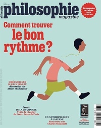 Philosophie Magazine N°183 : Comment trouver le bon rythme ? - Octobre 2024