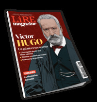 Lire Magazine - Les classiques n°23 : Victor Hugo, Un géant et ses secrets - Décembre 2025/Janvier 2026