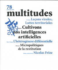 Multitudes N°78 Cultivons nos intelligences artificielles - Printemps 2020