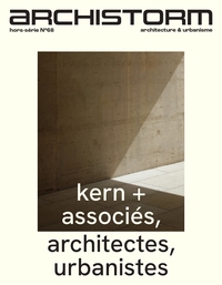 Archistorm HS n°68 : Kern + associés - Novembre/Janvier 2026
