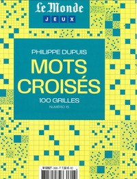 LE MONDE MOTS CROISES N 15 - 100 GRILLES