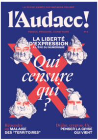 L'AUDACE N 2 - QUI CENSURE QUI ?