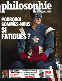 Philosophie Magazine n°134 : Pourquoi sommes-nous si fatigués ? - nov 2019