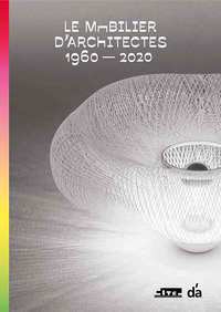 D'A - Le Mobilier d'architectes 1960-2020