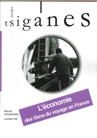 Etudes Tsiganes N°64 L'économie des gens du voyage en France - novembre 2018