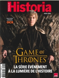 Historia HS N°9 - Game of Thrones - avril 2019