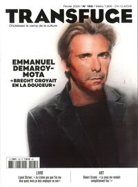 TRANSFUGE N 195 : EMMANUEL DEMARCY-MOTA - FEVRIER 2026 - BRECHT CROYAIT EN LA DOUCEUR