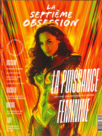 La Septième obsession N°30 - La puissance féminine - septembre/octobre 2020