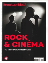 LES INROCKUPTIBLES2 N 83 ROCK ET CINEMA - SEPTEMBRE 2018