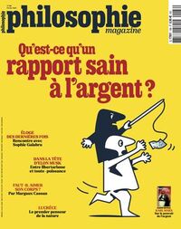 Philosophie Magazine N°186 : Qu'est-ce qu'un rapport sain à l'argent? - Février 2025