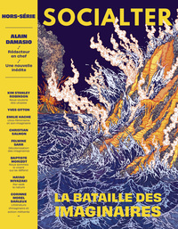 SOCIALTER HS N 8 - LE REVEIL DES IMAGINAIRES - ALAIN DAMASIO
