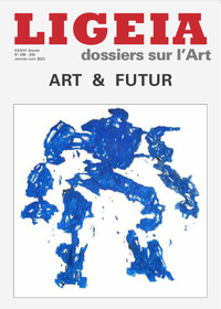 Ligeia N°200-204 : Art et Futur - Janvier - Aout 2023