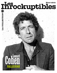 Les Inrockuptibles HS : Leonard Cohen