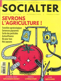 Socialter N°33 Sevrons l'agriculture   - février/mars 2019