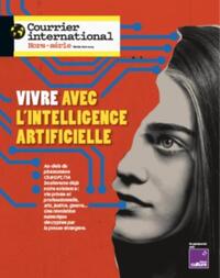 COURRIER INTERNATIONAL HS N 99 : INTELLIGENCE ARTIFICIELLE - JANVIER 2024