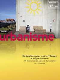 Urbanisme HS N°67 De l'audace pour nos territoires  - février 2019