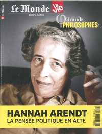LA VIE/LE MONDE HS N 2 GENIES DE LA PHILOSOPHIE HANNAH ARENDT - JUILLET 2018