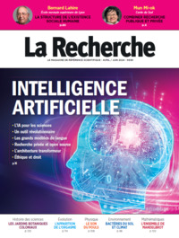 LA RECHERCHE N 577 : IA - AVRIL-MAI 2024