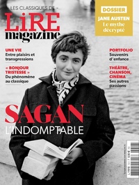 Lire Magazine - Les classiques n°18 - Françoise Sagan, l'indomptable - Septembre 2024