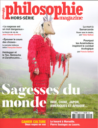 PHILOSOPHIE MAGAZINE HS N 44 SAGESSES DU MONDE - JANVIER 2020