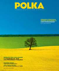 Polka n°62 : Conversazione avec Franco Fontana et Mario Giacomelli - Automne 2023