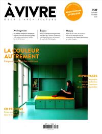 Architecture à vivre n°139 : La couleur autrement  - Janvier - Février 2025