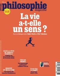 Philosophie Magazine N°174 : La vie a-t-elle un sens ? - Novembre 2023