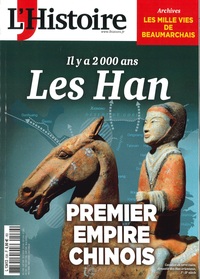 L'Histoire n°539 : Les Han, premier empire chinois - Janvier 2026