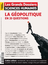 Sciences Humaines GD n°83 : La Géopolitique en 20 questions